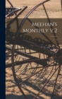 Image for Meehan&#39;s Monthly V.2; 2
