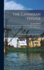 Image for The Canadian Oyster [microform]