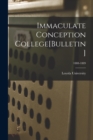Image for Immaculate Conception College[Bulletin]; 1888-1889