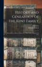 Image for History and Genealogy of the Kent Family