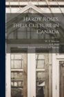 Image for Hardy Roses, Their Culture in Canada [microform]