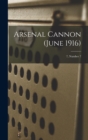 Image for Arsenal Cannon (June 1916); 7, Number 7