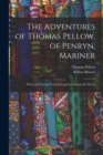 Image for The Adventures of Thomas Pellow, of Penryn, Mariner