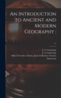 Image for An Introduction to Ancient and Modern Geography