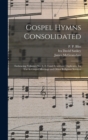 Image for Gospel Hymns Consolidated