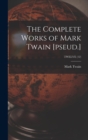 Image for The Complete Works of Mark Twain [pseud.]; TWELVE (12)