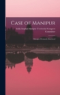Image for Case of Manipur; Manipur Demands Statehood