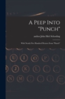 Image for A Peep Into &quot;Punch&quot;