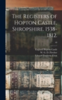 Image for The Registers of Hopton Castle, Shropshire. 1538-1812.; 40