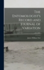Image for The Entomologist&#39;s Record and Journal of Variation; v.99 (1987)