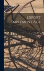 Image for Export Implement Age; 12