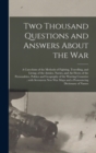 Image for Two Thousand Questions and Answers About the War
