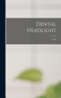 Image for Dental Headlight; 17-18
