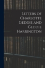Image for Letters of Charlotte Geddie and Geddie Harrington