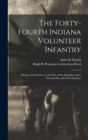 Image for The Forty-Fourth Indiana Volunteer Infantry