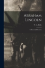 Image for Abraham Lincoln : a Memorial Discourse