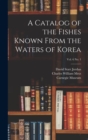 Image for A Catalog of the Fishes Known From the Waters of Korea; vol. 6 no. 1