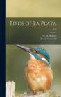 Image for Birds of La Plata; v. 1