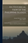 Image for An Historical View of the Philippine Islands