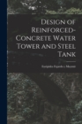 Image for Design of Reinforced-concrete Water Tower and Steel Tank