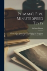 Image for Pitman&#39;s Five Minute Speed Tests [microform]