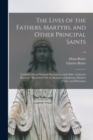Image for The Lives of the Fathers, Martyrs, and Other Principal Saints