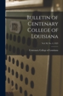 Image for Bulletin of Centenary College of Louisiana; vol. 90, no. 4; 1923