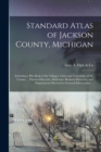 Image for Standard Atlas of Jackson County, Michigan