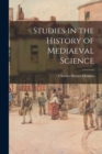 Image for Studies in the History of Mediaeval Science