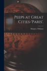 Image for Peeps at Great Cities-&#39;Paris&#39;.