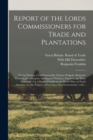 Image for Report of the Lords Commissioners for Trade and Plantations