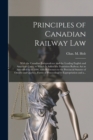 Image for Principles of Canadian Railway Law [microform]