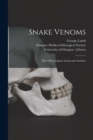 Image for Snake Venoms [electronic Resource] : Their Physiological Action and Antidote
