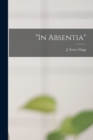 Image for &quot;In Absentia&quot;
