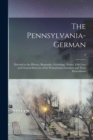 Image for The Pennsylvania-German : Devoted to the History, Biography, Genealogy, Poetry, Folk-lore and General Interests of the Pennsylvania Germans and Their Descendants; 2