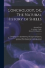 Image for Conchology, or, The Natural History of Shells