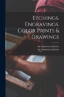 Image for Etchings, Engravings, Color Prints &amp; Drawings