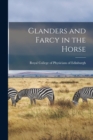 Image for Glanders and Farcy in the Horse
