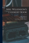 Image for Mrs. Wilkinson&#39;s Cookery Book