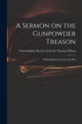 Image for A Sermon on the Gunpowder Treason