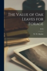 Image for The Value of Oak Leaves for Forage; B150