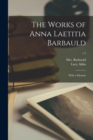 Image for The Works of Anna Laetitia Barbauld