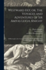 Image for Westward Ho!, or, The Voyages and Adventures of Sir Amyas Leigh, Knight