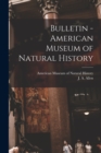 Image for Bulletin - American Museum of Natural History