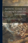 Image for Artistic Guide to Florence and Its Environs