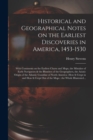 Image for Historical and Geographical Notes on the Earliest Discoveries in America, 1453-1530 [microform]