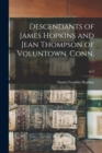 Image for Descendants of James Hopkins and Jean Thompson of Voluntown, Conn.; pt.2