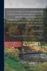 Image for Collections Concerning the Church or Congregation of Protestant Separatists Formed at Scrooby in North Nottinghamshire, in the Time of King James I : the Founders of New-Plymouth, the Parent-colony of