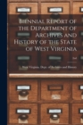 Image for Biennial Report of the Department of Archives and History of the State of West Virginia; 2nd