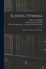 Image for School Hymnal